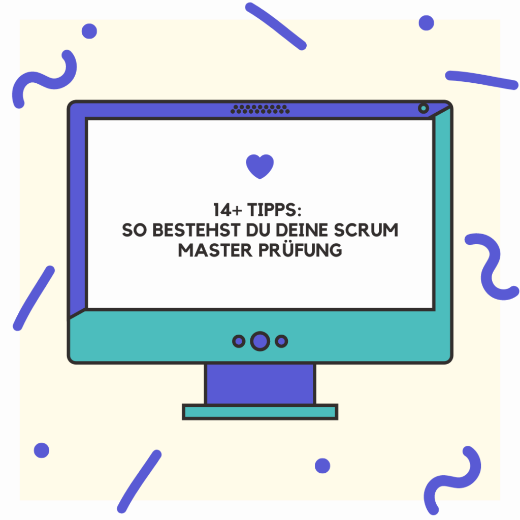 14 Tipps die Scrum Master Prüfung zu bestehen