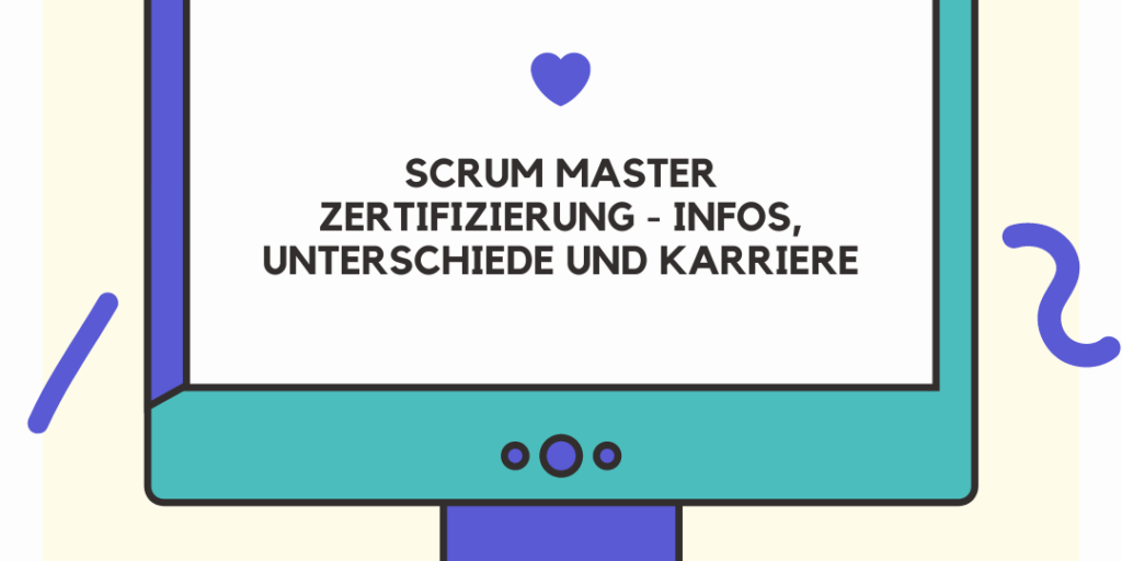 Blogbeitrag Scrum Master Zertifizierung